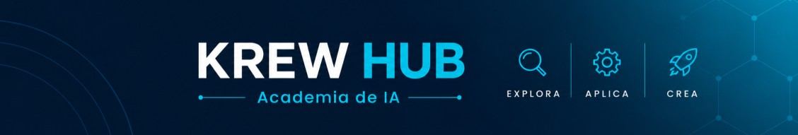 KREW HUB · Academia de IA · Explora, Aplica, Crea